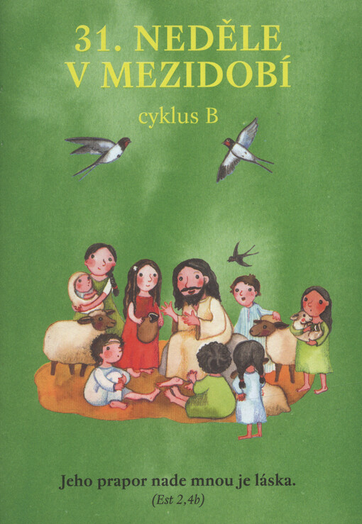 31. neděle v mezidobí : cyklus B