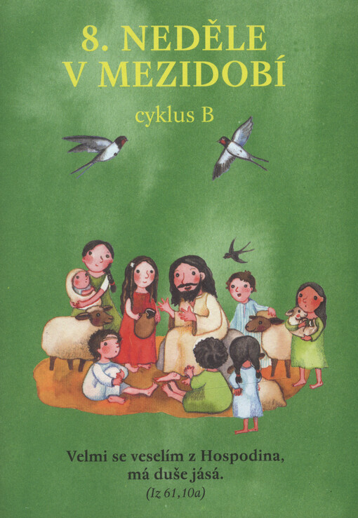 8. neděle v mezidobí : cyklus B