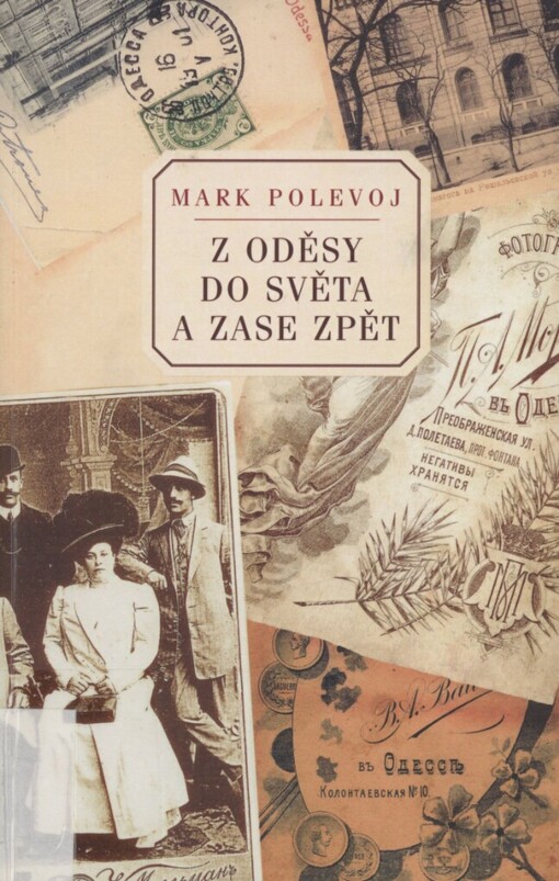 Z Oděsy do světa a zase zpět