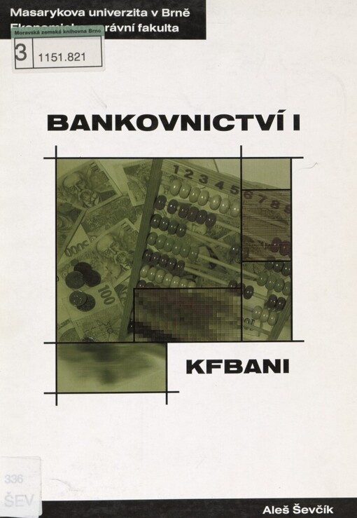 Bankovnictví I :distanční studijní opora