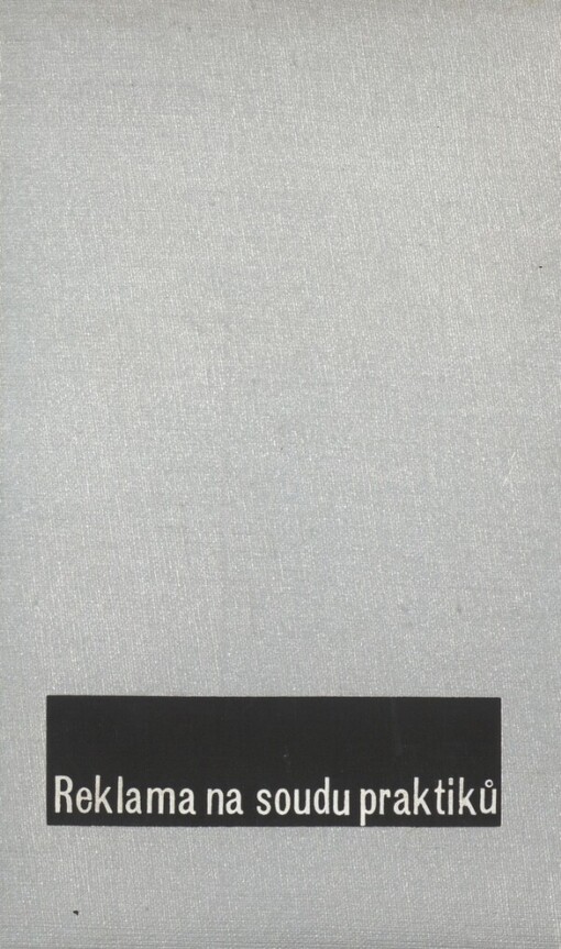Reklama na soudu praktiků : [ročenka Noviny 1933