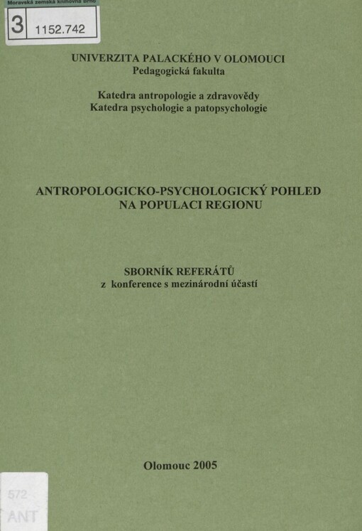 Antropologicko-psychologický pohled na populaci regionu: sborník referátů z konference s mezinárodní účastí