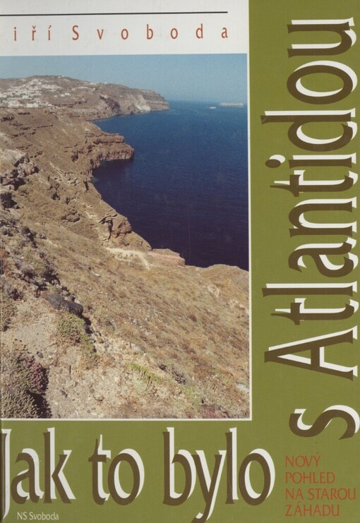 Jak to bylo s Atlantidou: nový pohled na starou záhadu