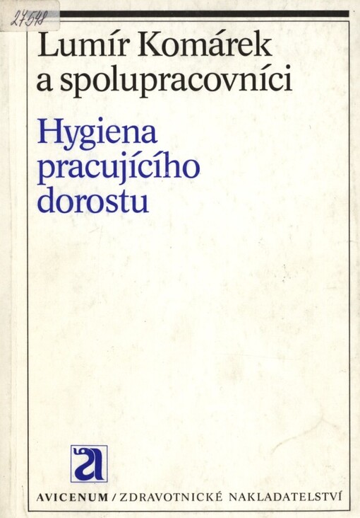 Hygiena pracujícího dorostu