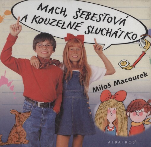 Mach, Šebestová a kouzelné sluchátko