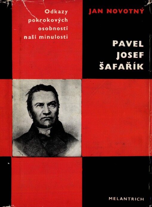Pavel Josef Šafařík: studie s ukázkami z díla