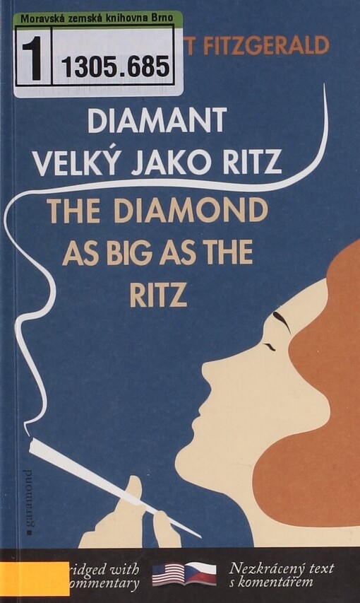 The diamond as big as the Ritz =Diamant velký jako Ritz, Vyd. v dvojjazyčné verzi 2.