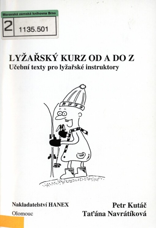 Lyžařský kurz od A do Z: učební texty pro lyžařské instruktory