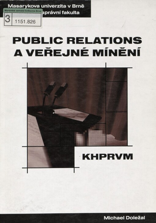 Public relations a veřejné mínění: distanční studijní opora