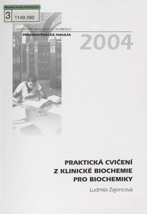 Praktická cvičení z klinické biochemie pro biochemiky
