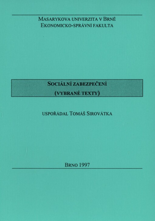 Sociální zabezpečení: (vybrané texty)