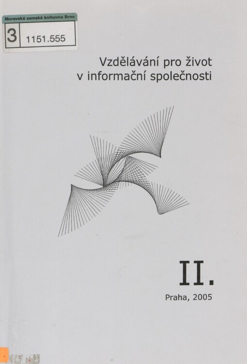 Vzdělávání pro život v informační společnosti II
