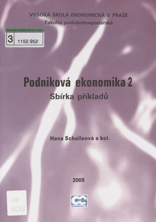 Podniková ekonomika 2 : sbírka příkladů