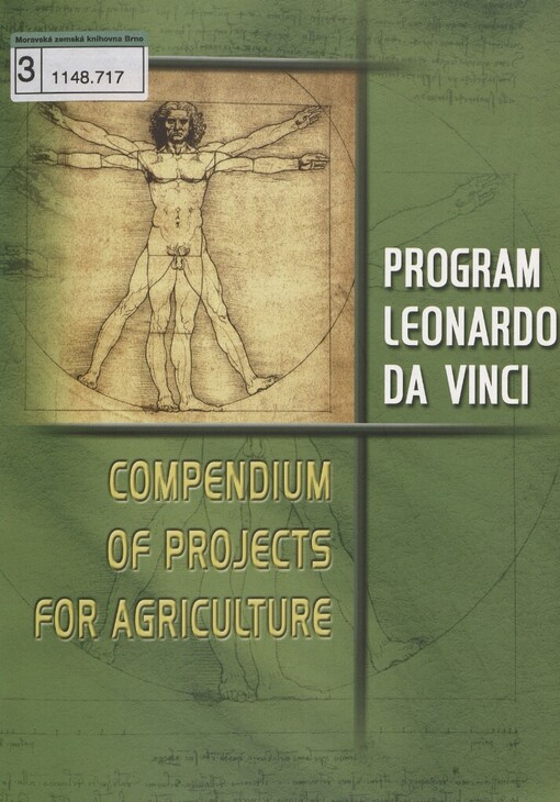 Compendium of projects for agriculture: Leonardo da Vinci programme : prepared and published with the support of European commission (DG education and culture) on the occasion of the European valorisation seminar 