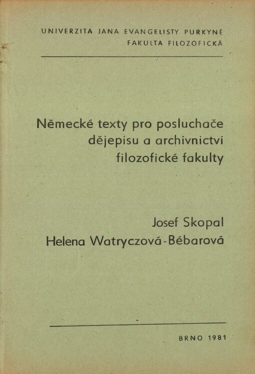 Německé texty pro posluchače dějepisu a archivnictví filozofické fakulty