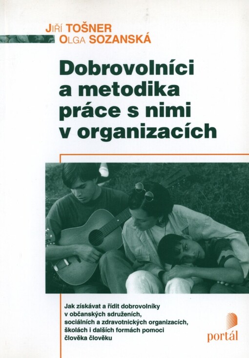 Dobrovolníci a metodika práce s nimi v organizacích
