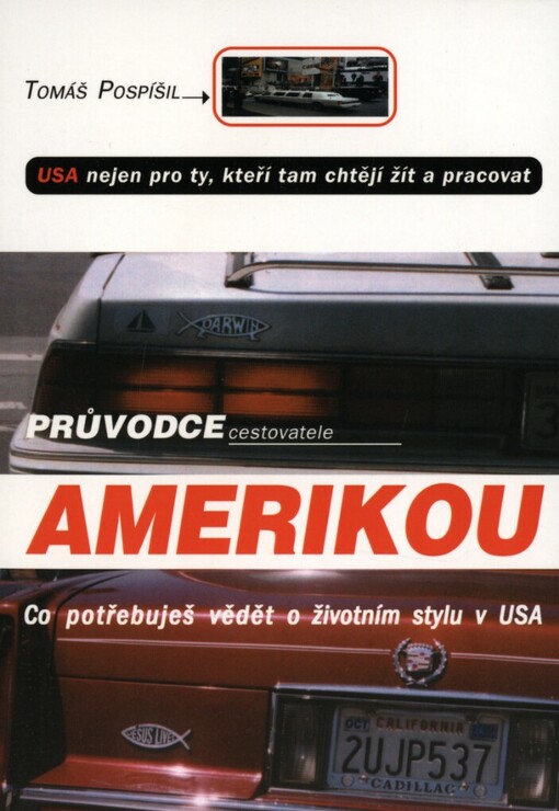 Průvodce cestovatele Amerikou