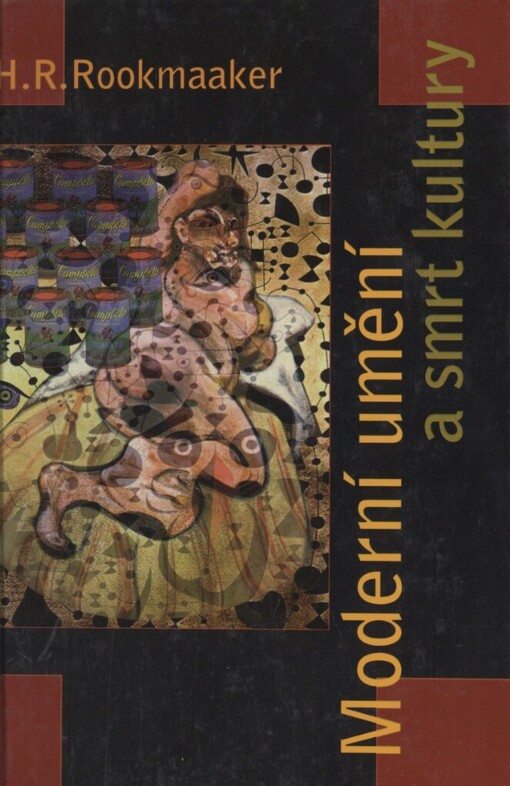 Moderní umění a smrt kultury