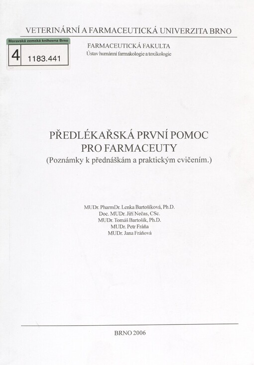 Předlékařská první pomoc pro farmaceuty: (poznámky k přednáškám a praktickým cvičením)