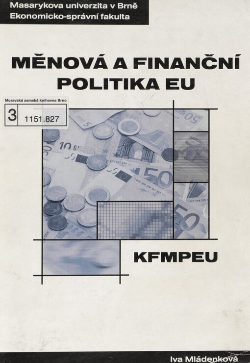 Měnová a finanční politika EU :distanční studijní opora