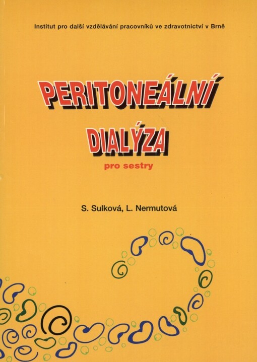 Peritoneální dialýza pro sestry