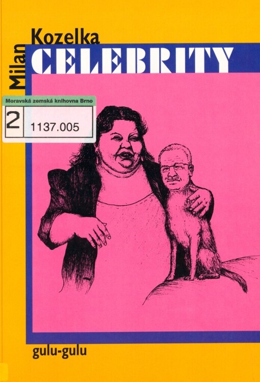 Celebrity: nástin problému