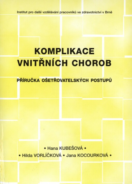 Komplikace vnitřních chorob: příručka ošetřovatelských postupů