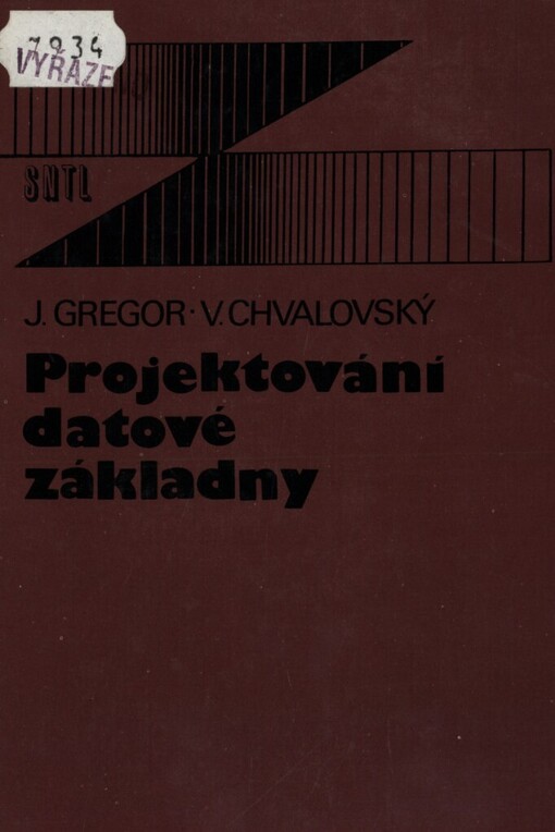 Projektování datové základny :celost. vysokošk. příručka pro stud. ekon. fakult
