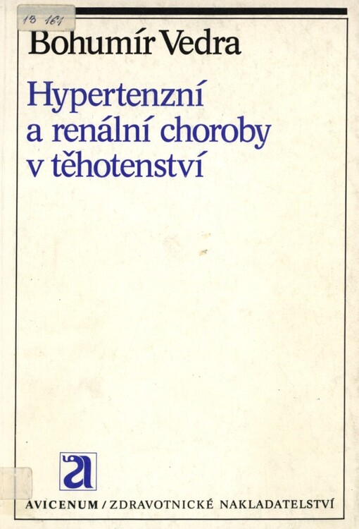 Hypertenzní a renální choroby v těhotenství