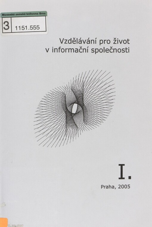 Vzdělávání pro život v informační společnosti