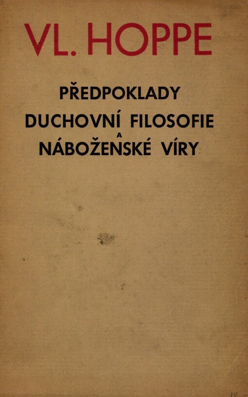 Předpoklady duchovní filosofie a náboženské víry