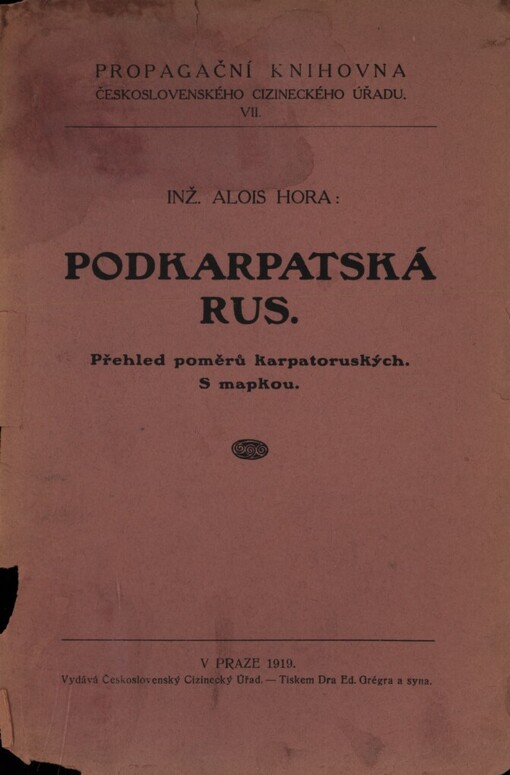 Podkarpatská Rus :přehled poměrů karpatoruských