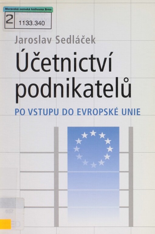 Účetnictví podnikatelů: po vstupu do Evropské unie