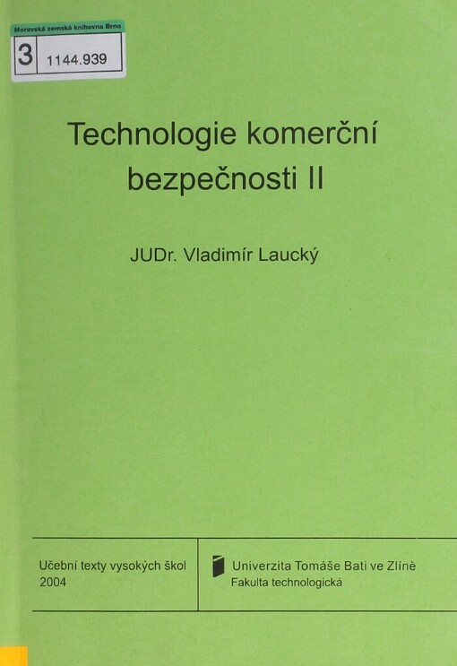 Technologie komerční bezpečnosti II