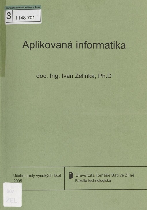 Aplikovaná informatika: aneb úvod do fraktální geometrie, buněčných automatů--