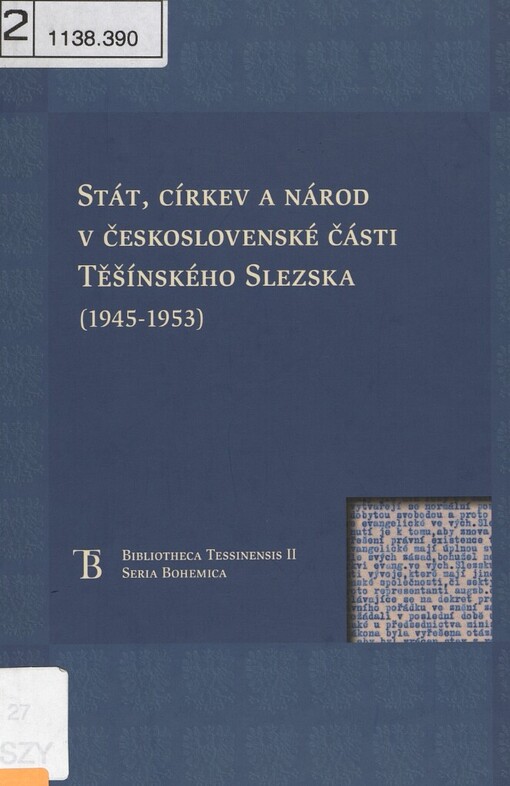 Stát, církev a národ v československé části Těšínského Slezska (1945-1953)