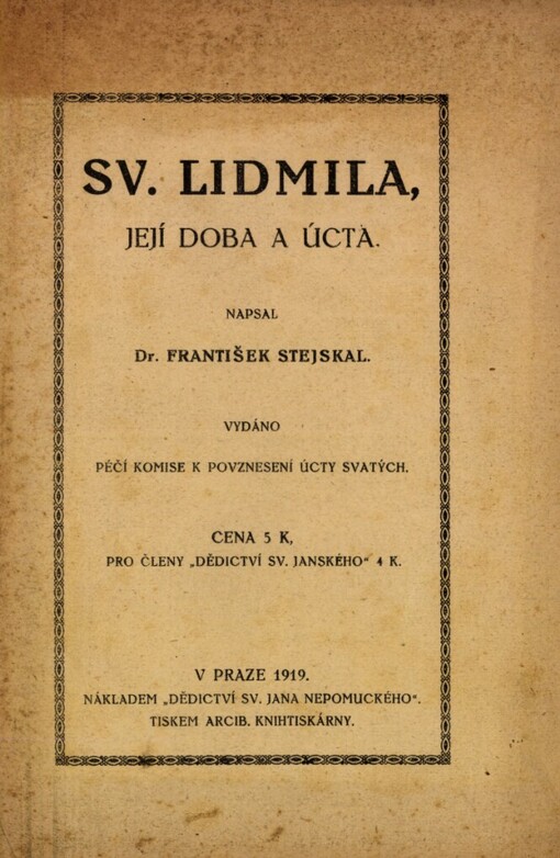 Sv. Lidmila, její doba a úcta