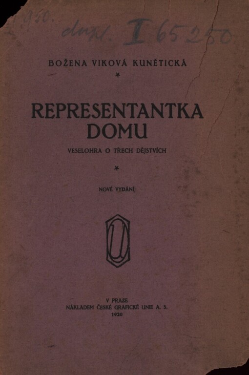 Representantka domu :veselohra o 3 dějstvích