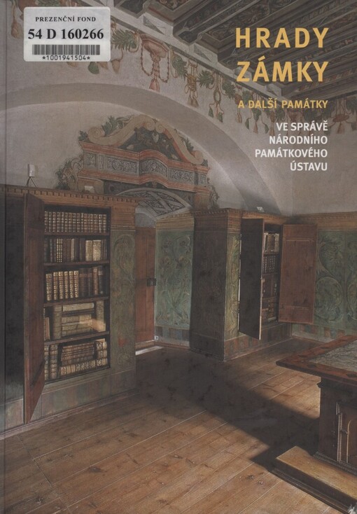 Hrady, zámky: a další památky ve správě Národního památkového ústavu