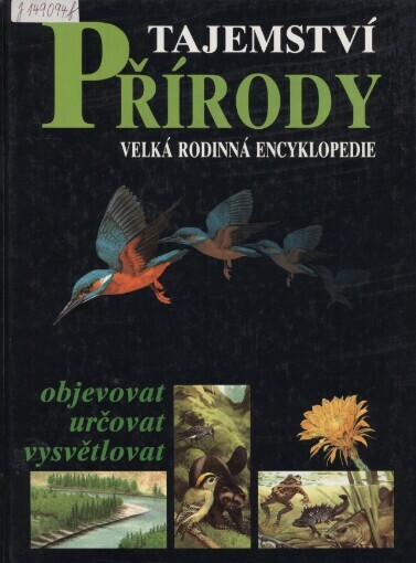 Tajemství přírody: Velká rodinná encyklopedie