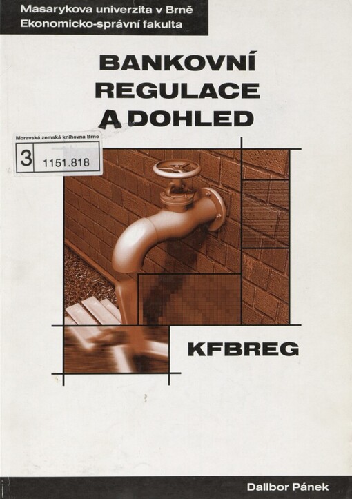 Bankovní regulace a dohled: distanční studijní opora