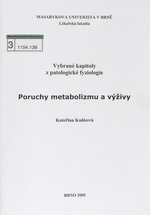 Poruchy metabolizmu a výživy: vybrané kapitoly z patologické fyziologie