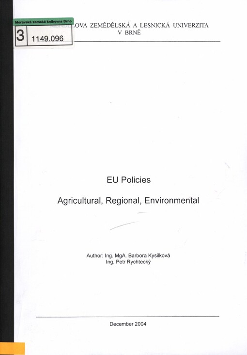 EU policies :agricultural, regional, environmental