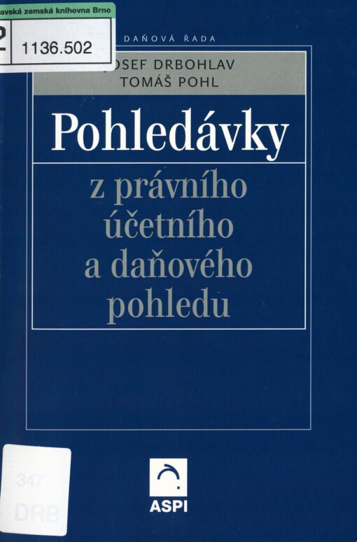 Pohledávky z právního, účetního a daňového pohledu