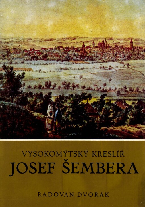 Vysokomýtský kreslíř Josef Šembera