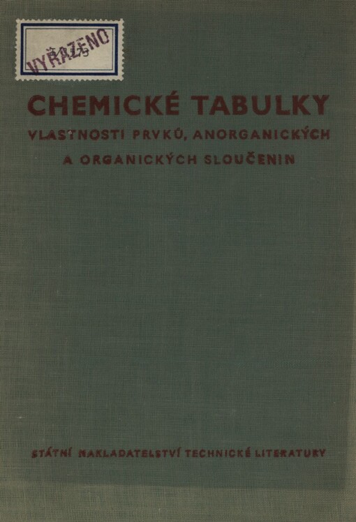 Chemické tabulky: vlastnosti prvků anorganických a organických sloučenin