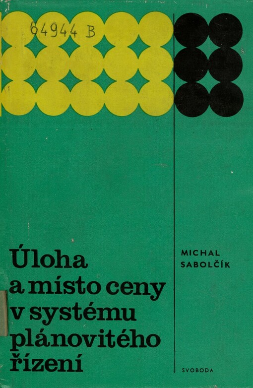 Úloha a místo ceny v systému plánovitého řízení