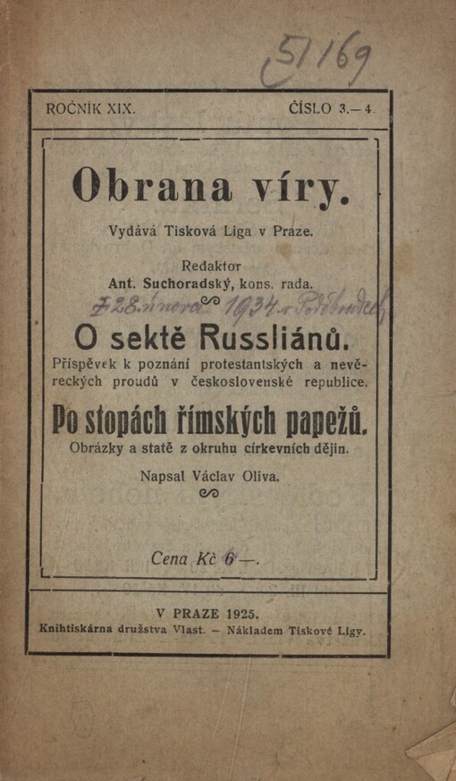 O sektě Russliánů: Příspěvek k poznání protestantských a nevěreckých proudů v Československé republice ; Po stopách římských papežů : Obrázky a statě z okruhu církevních dějin