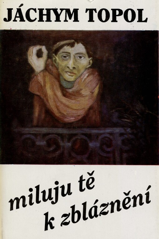 Miluju tě k zbláznění