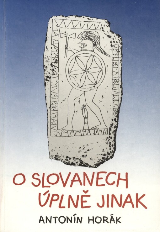 O Slovanech úplně jinak: co nebylo o Slovanech dosud známo